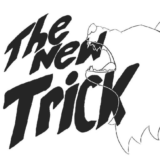 The New Trick