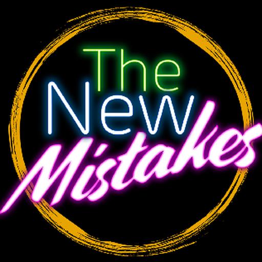 The New Mistakes 